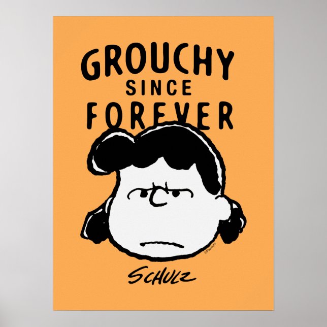 Affiche Peanuts | Lucy grognon depuis toujours (Devant)