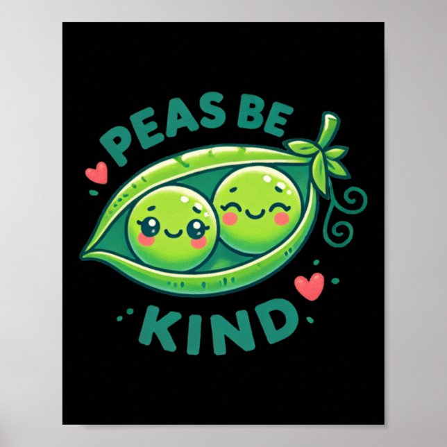 Affiche Peas Be Kind - Drôle Pea Pun (Devant)