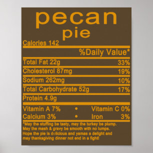 Affiche pecan pie thanksgiving Nutrition Facts T-Shirt