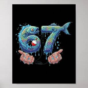 Affiche Pêche 67 Six Sept Mème drôle de Gen Alpha Drip 