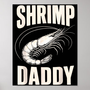 Affiche Pêche à la crevette drôles de crevettes papa cajun