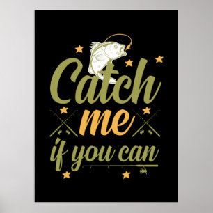 Affiche Pêche Art Catch Me Si Vous Pouvez