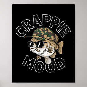 Affiche Pêche de Crappie Humeur de Crappie Cadeau Drôle Sa