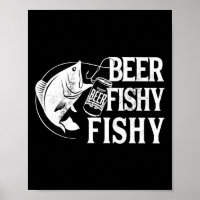 Pêche drôle poissonneuse bière poissonneuse