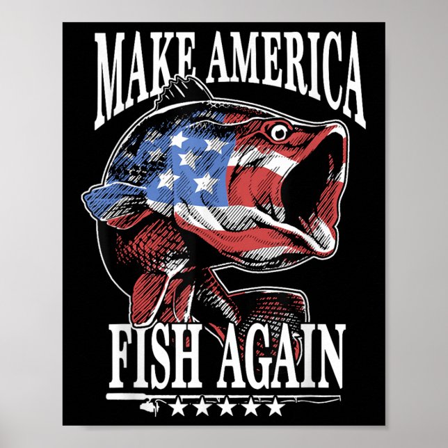 Affiche Pêche du 4 juillet _ Faire Pêcher l'Amérique Encor (Devant)