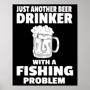 Affiche Pêche Et Bière Drôle Boire Pêcheur Parti Hu