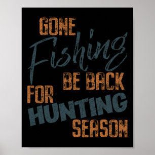 Affiche Pêche Gone Be Byck Pour Chasse Saison Pêcheur