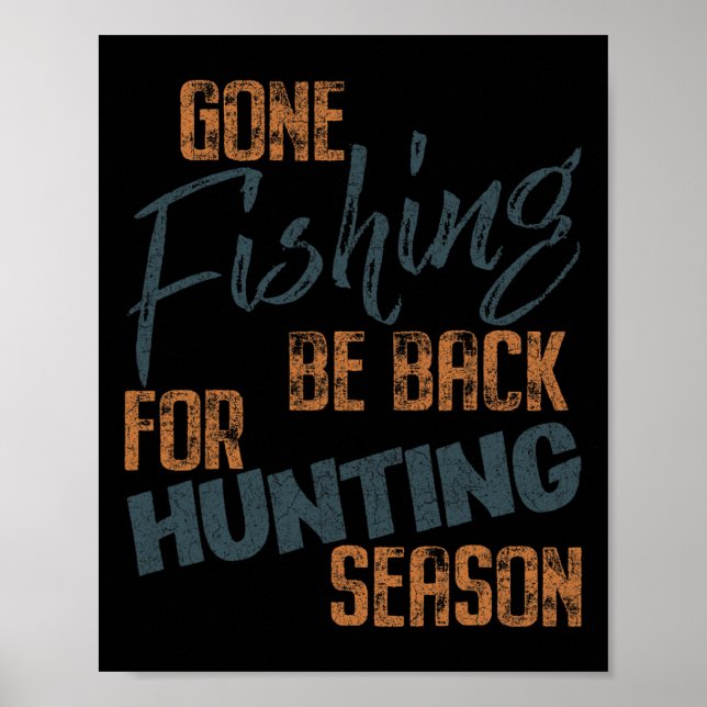 Affiche Pêche Gone Be Byck Pour Chasse Saison Pêcheur (Devant)