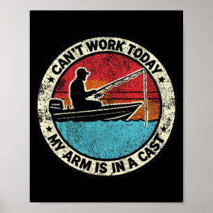 Affiche Pêche hilarante Je ne peux pas travailler aujourd'