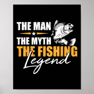 Affiche Pêche L'homme Mythe Légende Pêcheur Cool Pêcheur