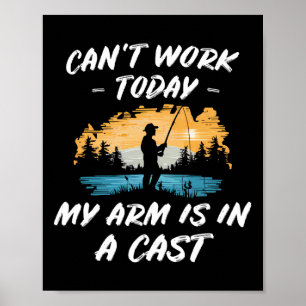 Affiche Pêche Mon Bras Est Dans Un Moulage Blague Cadeau E