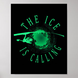 Affiche Pêche sur glace - La glace appelle - Pêcheur à la