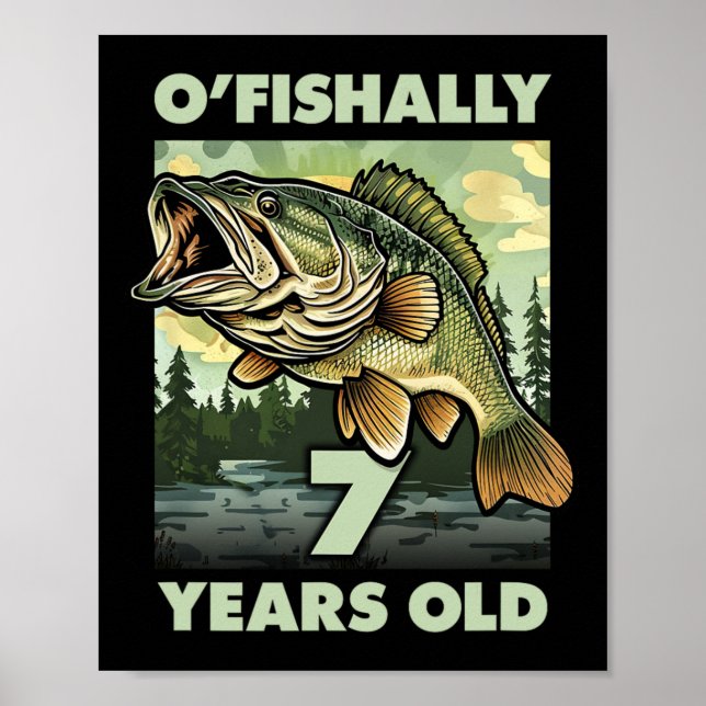 Affiche Pêcheur de 7 ans O'fishally 7 Pêche 7ème anniversa (Devant)
