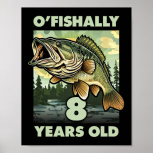 Affiche Pêcheur de 8 ans O'Fisherman 8 Pêche 8e Birt