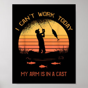 Affiche Pêcheur, je ne peux pas travailler aujourd'hui, mo