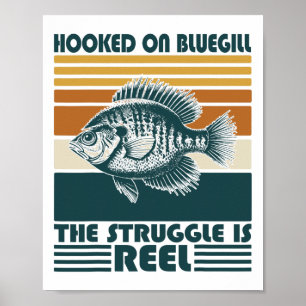 Affiche Pêcheur Vintage Accro Au Bluegill La Lutte