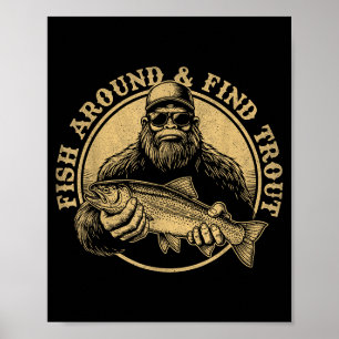 Affiche Pêchez autour et trouvez la truite Bigfoot pêche S