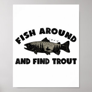Affiche Pêchez autour pour trouver des truites, Pêcheur dr