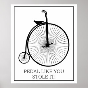 Affiche Pédalez comme si vous l'aviez volé