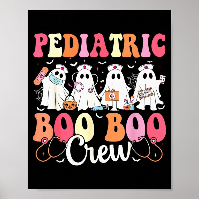 Affiche Pediatric Nurse Boo Boo Crew Ghost Nurse Halloween (Devant)
