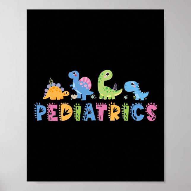 Affiche Pediatrics Pediatric Squad Nurse Dinosaur Cute Ped (Devant)