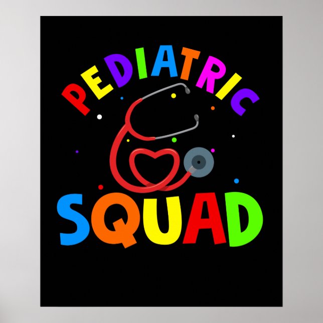 Affiche Pediatrics Squad Peds Pediatric Nurse (Devant)