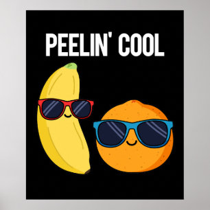Affiche Peelin Cool Funny Fruit Pun Dark BG
