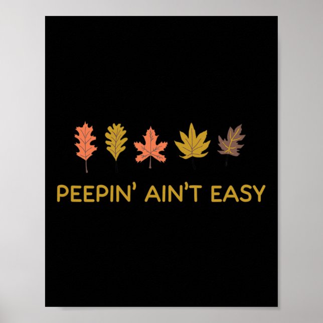 Affiche Peepin' Ain't Easy Leafer Automne automne (Devant)