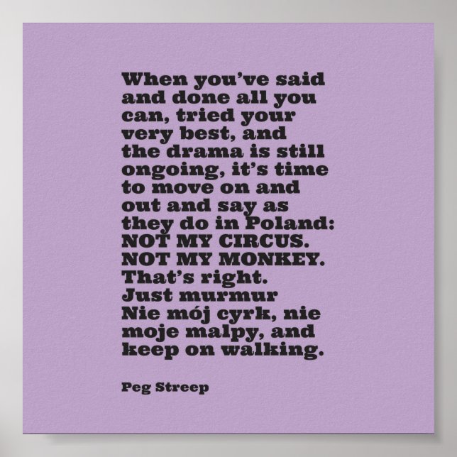 Affiche Peg Streep's "Not My Circus" Imprimer (Devant)