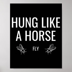 Affiche Pendou comme une mouche cheval drôle sarcasme