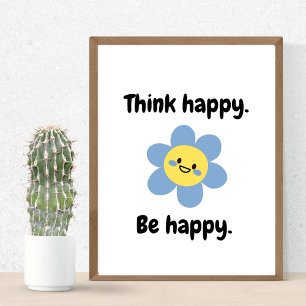 Affiche Pense Happy Be Happy - Positive Mindset Kids Print
