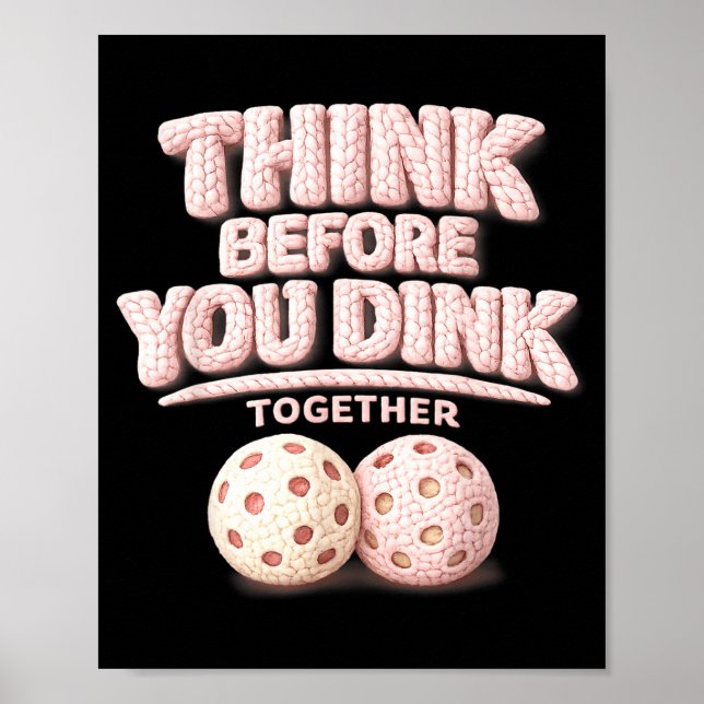 Affiche Pensez avant de dunker ensemble un tee de pickleba (Devant)