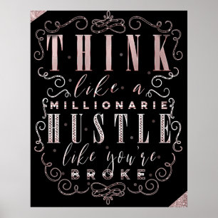 Affiche Pensez comme un millionnaire, travaillez dur comme