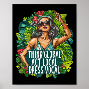 Affiche Pensez Global Act Local Vocal Vocal Vocal De l'env