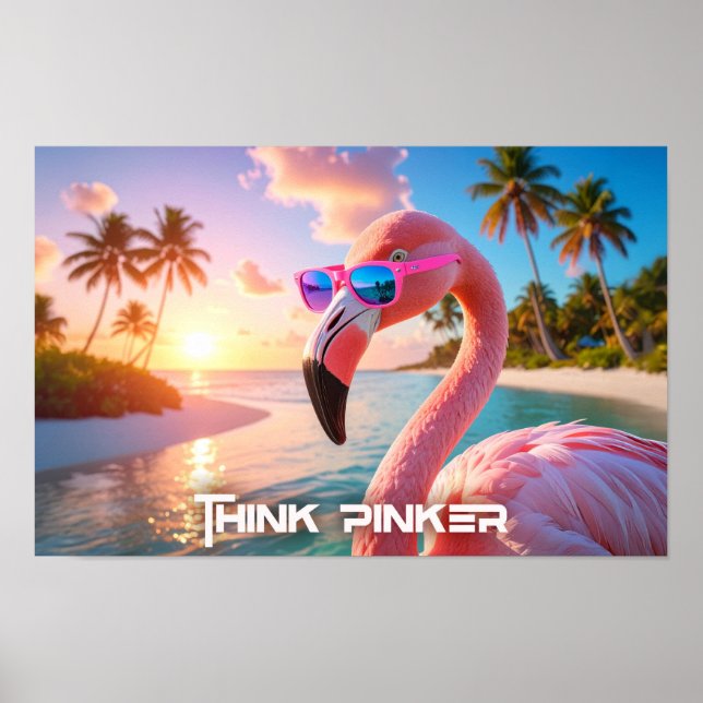 Affiche PENSEZ PLUS ROSE - Flamant ROSE (Devant)