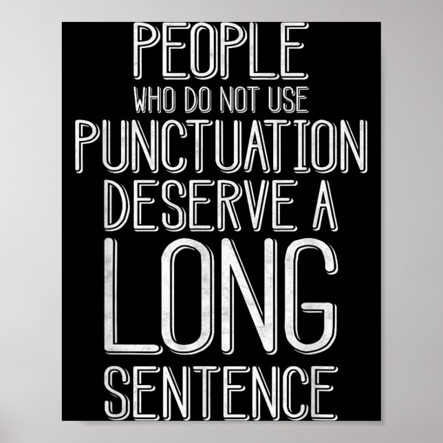 Affiche People Who Do Not Use Punctuation Funny Grammar  (Devant)