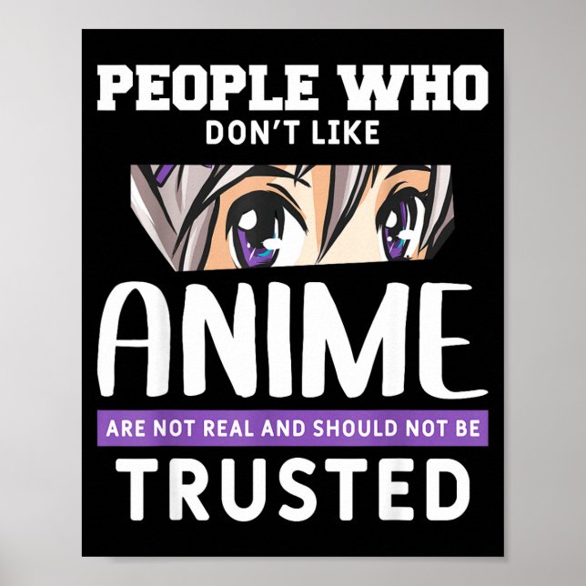 Affiche People Who Don't Like Anime Funny Japanese Manga O (Devant)