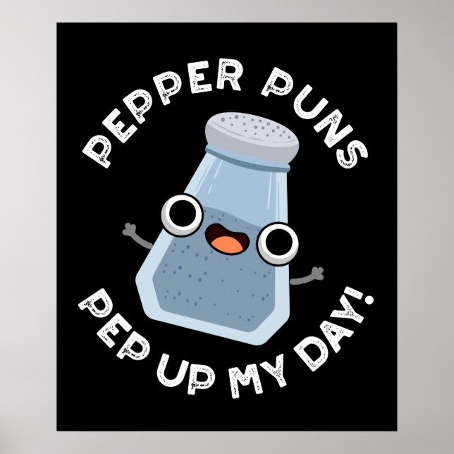 Affiche Pepper Puns Pep Up My Day Funny Food Pun Dark BG (Devant)