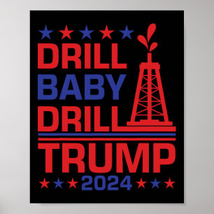Affiche Perceuse Trump Byby Citation drôle républicaine