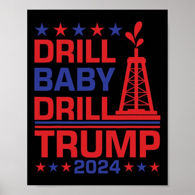 Affiche Perceuse Trump Byby Citation drôle républicaine  (Devant)
