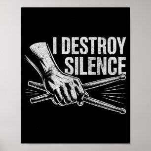 Affiche Percussionniste batteur je détruis le silence Batt