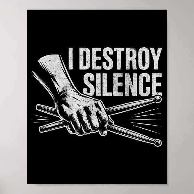 Affiche Percussionniste batteur je détruis le silence Batt (Devant)
