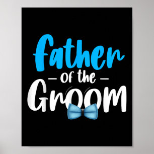 Affiche Père De La Groom Mariage Fête Salles Papa Mariée