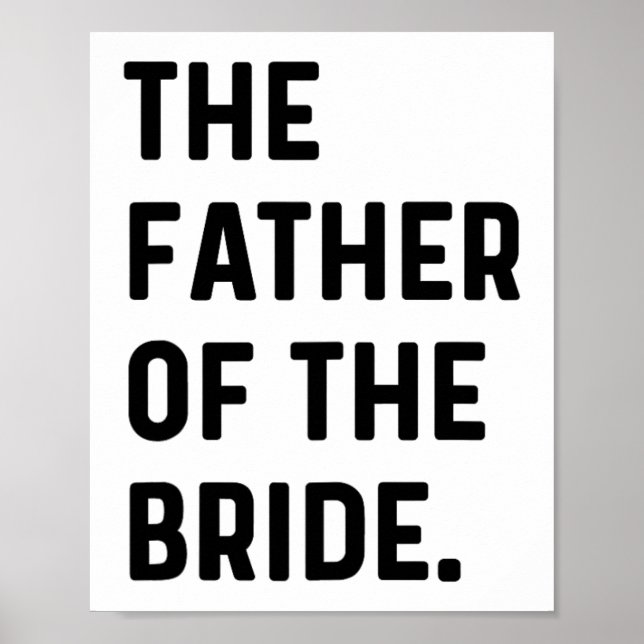 Affiche Père De La Mariée - Mariage Bachelor Obtenir Réa (Devant)