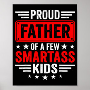 Affiche Père fier de quelques enfants intelligents Enfants