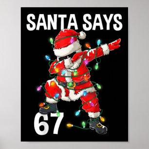 Affiche Père Noël de Noël dit 67 Six Sept Mème Drôle Joyeu