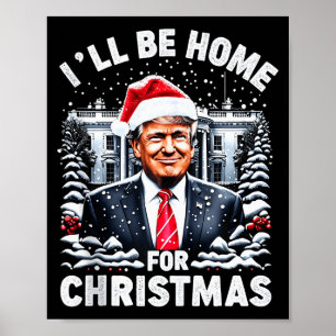 Affiche Père Noël Drôle de Noël Pyjama Je Serai à la Maiso