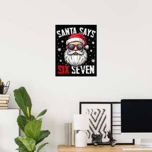 Affiche Père Noël drôle dit six sept Noël 67 Meme Xmas