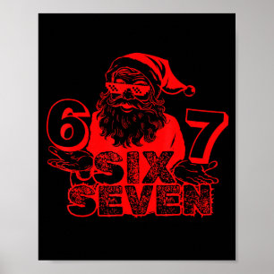 Affiche Père Noël drôle dit Six Sept Noël 6 7 Meme Noël