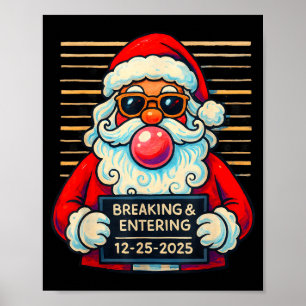 Affiche Père Noël drôle qui entre par effraction à Noël